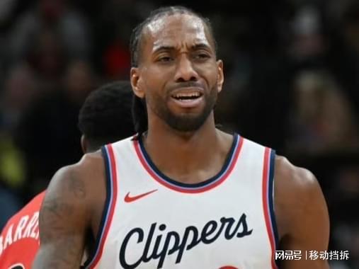 背锅侠已找到？快船目前态度明确：伦纳德舅舅主导了那份代言合同